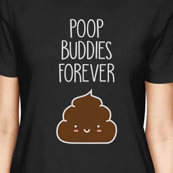 Poop Buddies BFF Matching Black Shirts