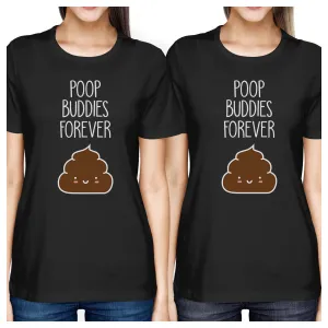 Poop Buddies BFF Matching Black Shirts